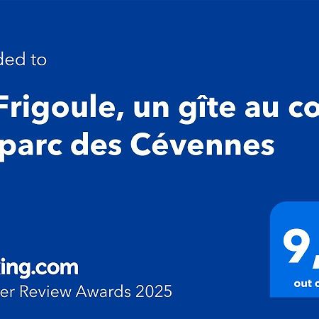 La Frigoule, Un Gite Au Coeur Du Parc Des Cevennes Generargues Εξωτερικό φωτογραφία